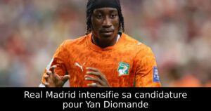 Real Madrid intensifie sa candidature pour Yan Diomande