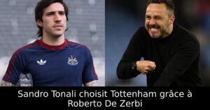 Sandro Tonali choisit Tottenham grâce à Roberto De Zerbi