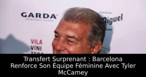 Transfert Surprenant : Barcelona Renforce Son Équipe Féminine Avec Tyler McCamey