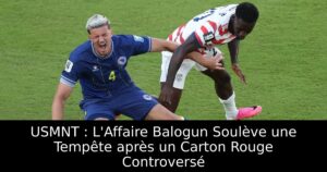 USMNT : L&rsquo;Affaire Balogun Soulève une Tempête après un Carton Rouge Controversé