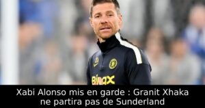 Xabi Alonso mis en garde : Granit Xhaka ne partira pas de Sunderland