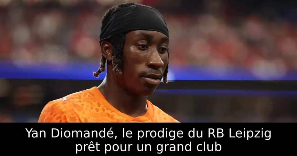 Yan Diomandé, le prodige du RB Leipzig prêt pour un grand club