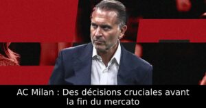 AC Milan : Des décisions cruciales avant la fin du mercato