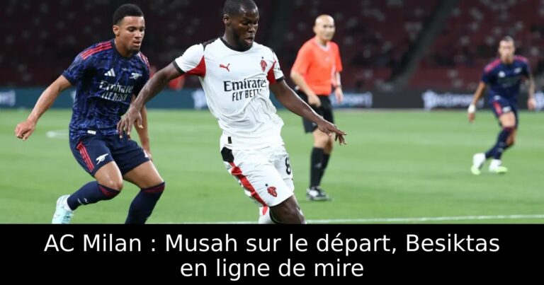 AC Milan : Musah sur le départ, Besiktas en ligne de mire