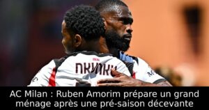 AC Milan : Ruben Amorim prépare un grand ménage après une pré-saison décevante