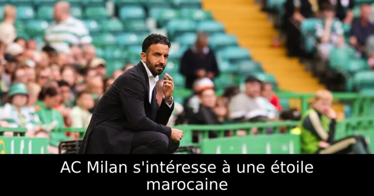 AC Milan s'intéresse à une étoile marocaine