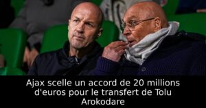 Ajax scelle un accord de 20 millions d&rsquo;euros pour le transfert de Tolu Arokodare