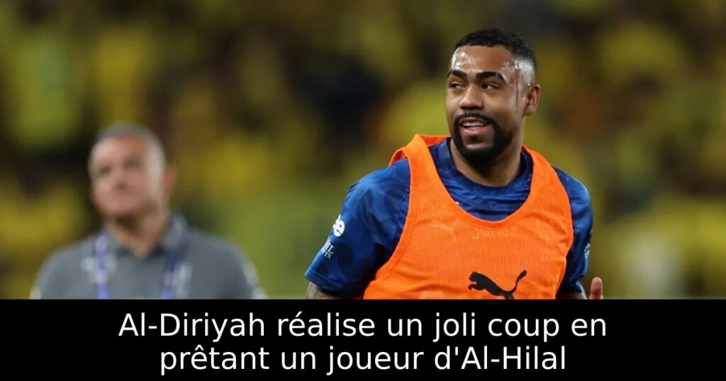 Al-Diriyah réalise un joli coup en prêtant un joueur d&rsquo;Al-Hilal