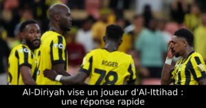 Al-Diriyah vise un joueur d&rsquo;Al-Ittihad : une réponse rapide