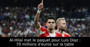 Al-Hilal met le paquet pour Luis Diaz : 70 millions d&rsquo;euros sur la table