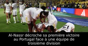 Al-Nassr décroche sa première victoire au Portugal face à une équipe de troisième division