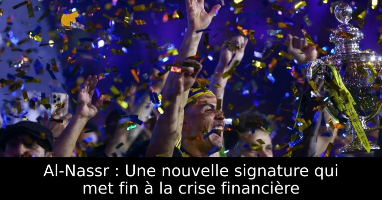 Al-Nassr : Une nouvelle signature qui met fin à la crise financière