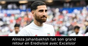 Alireza Jahanbakhsh fait son grand retour en Eredivisie avec Excelsior