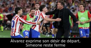 Álvarez exprime son désir de départ, Simeone reste ferme
