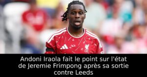 Andoni Iraola fait le point sur l&rsquo;état de Jeremie Frimpong après sa sortie contre Leeds