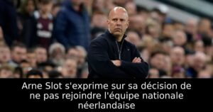Arne Slot s&rsquo;exprime sur sa décision de ne pas rejoindre l&rsquo;équipe nationale néerlandaise