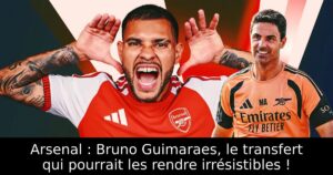 Arsenal : Bruno Guimaraes, le transfert qui pourrait les rendre irrésistibles !
