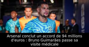 Arsenal conclut un accord de 94 millions d&rsquo;euros : Bruno Guimarães passe sa visite médicale