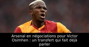 Arsenal en négociations pour Victor Osimhen : un transfert qui fait déjà parler