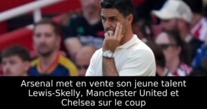 Arsenal met en vente son jeune talent Lewis-Skelly, Manchester United et Chelsea sur le coup