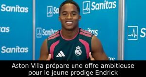 Aston Villa prépare une offre ambitieuse pour le jeune prodige Endrick