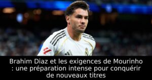 Brahim Diaz et les exigences de Mourinho : une préparation intense pour conquérir de nouveaux titres