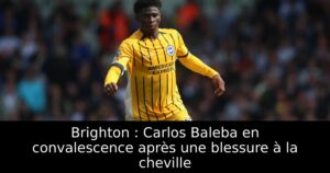 Brighton : Carlos Baleba en convalescence après une blessure à la cheville