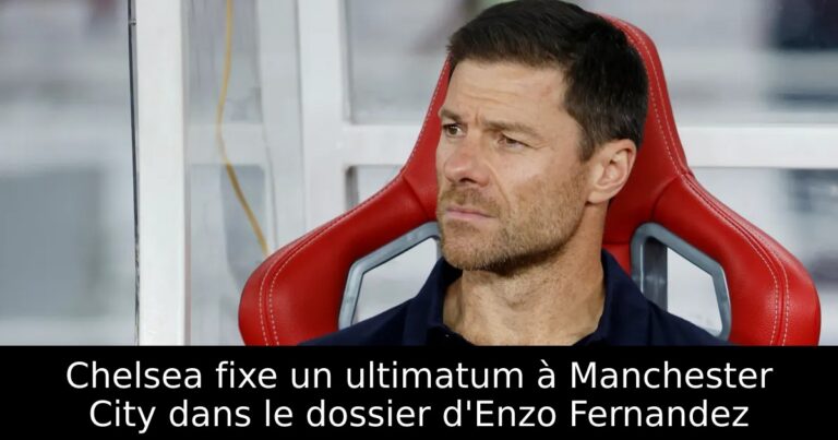 Chelsea fixe un ultimatum à Manchester City dans le dossier d'Enzo Fernandez