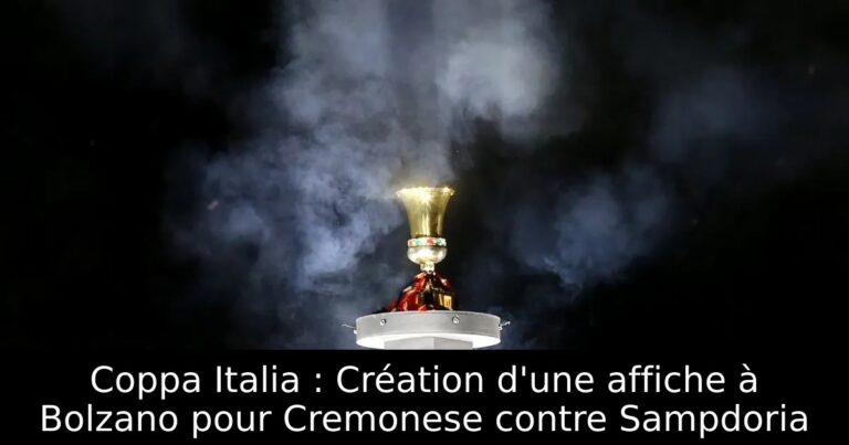 Coppa Italia : Création d'une affiche à Bolzano pour Cremonese contre Sampdoria