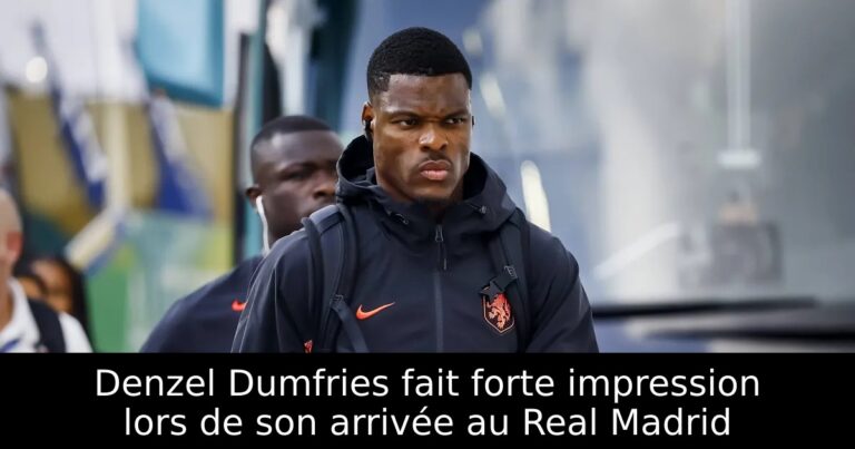 Denzel Dumfries fait forte impression lors de son arrivée au Real Madrid