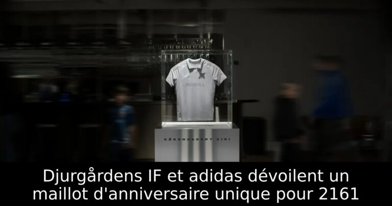 Djurgårdens IF et adidas dévoilent un maillot d'anniversaire unique pour 2161