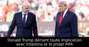 Donald Trump dément toute implication avec Infantino et le projet FIFA