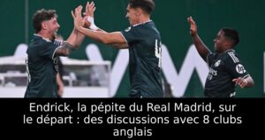 Endrick, la pépite du Real Madrid, sur le départ : des discussions avec 8 clubs anglais