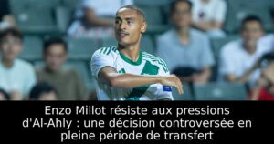 Enzo Millot résiste aux pressions d&rsquo;Al-Ahly : une décision controversée en pleine période de transfert