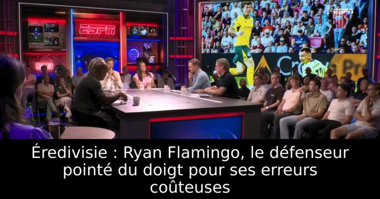 Éredivisie : Ryan Flamingo, le défenseur pointé du doigt pour ses erreurs coûteuses