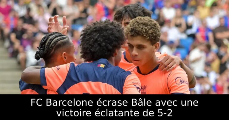 FC Barcelone écrase Bâle avec une victoire éclatante de 5-2