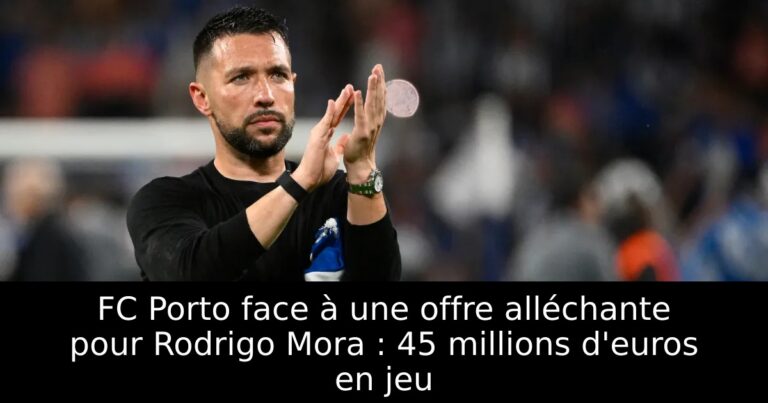 FC Porto face à une offre alléchante pour Rodrigo Mora : 45 millions d'euros en jeu