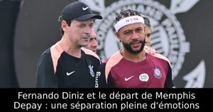 Fernando Diniz et le départ de Memphis Depay : une séparation pleine d&rsquo;émotions