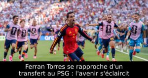 Ferran Torres se rapproche d&rsquo;un transfert au PSG : l&rsquo;avenir s&rsquo;éclaircit