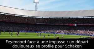 Feyenoord face à une impasse : un départ douloureux se profile pour Schaken