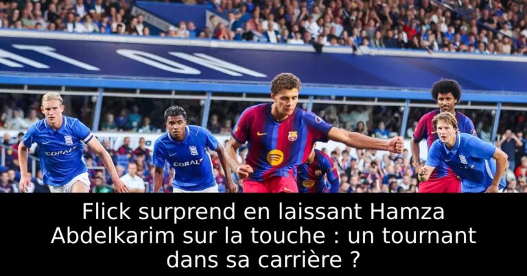 Flick surprend en laissant Hamza Abdelkarim sur la touche : un tournant dans sa carrière ?