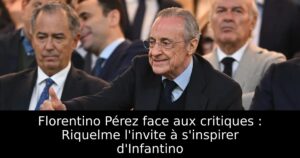 Florentino Pérez face aux critiques : Riquelme l&rsquo;invite à s&rsquo;inspirer d&rsquo;Infantino