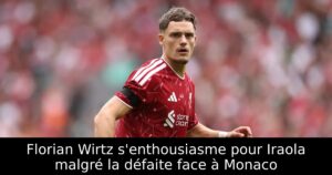 Florian Wirtz s&rsquo;enthousiasme pour Iraola malgré la défaite face à Monaco