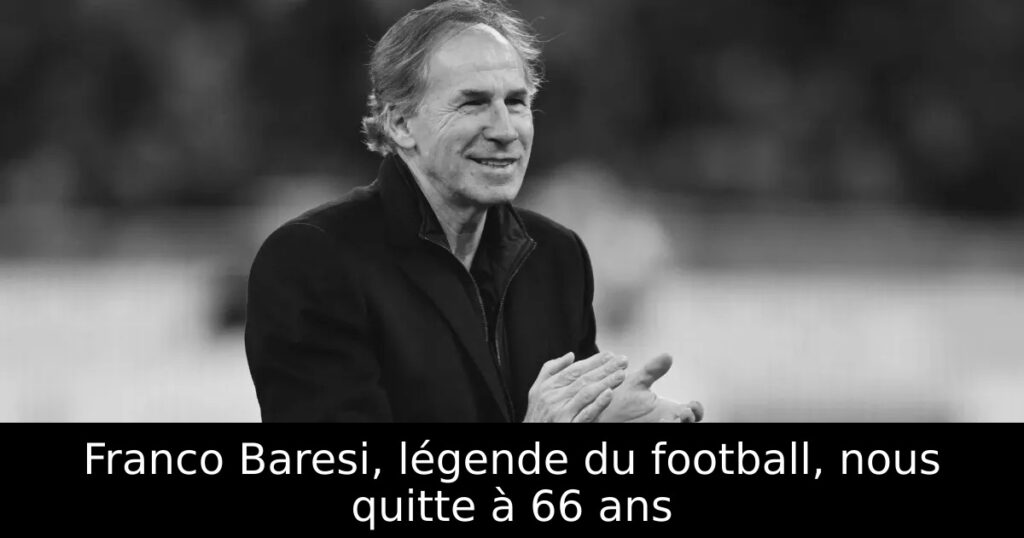Franco Baresi, légende du football, nous quitte à 66 ans