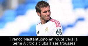 Franco Mastantuono en route vers la Serie A : trois clubs à ses trousses