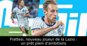 Frattesi, nouveau joueur de la Lazio : un prêt plein d&rsquo;ambitions