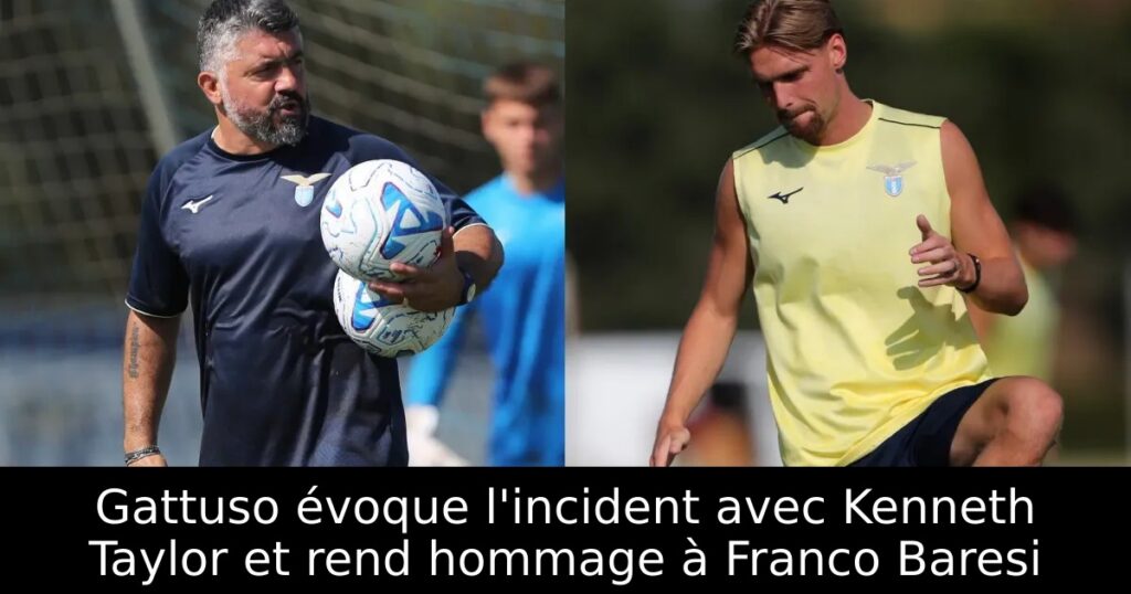 Gattuso évoque l&rsquo;incident avec Kenneth Taylor et rend hommage à Franco Baresi