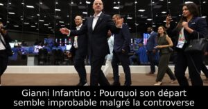 Gianni Infantino : Pourquoi son départ semble improbable malgré la controverse