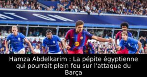 Hamza Abdelkarim : La pépite égyptienne qui pourrait plein feu sur l&rsquo;attaque du Barça