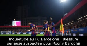 Inquiétude au FC Barcelone : Blessure sérieuse suspectée pour Roony Bardghji